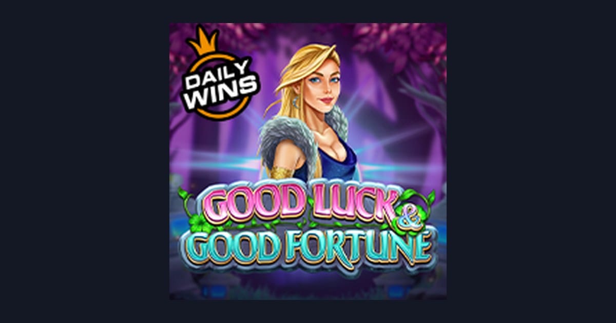 Nikmati Sensasi Main Good Luck and Good Fortune dengan Deposit Pulsa Tanpa Potongan