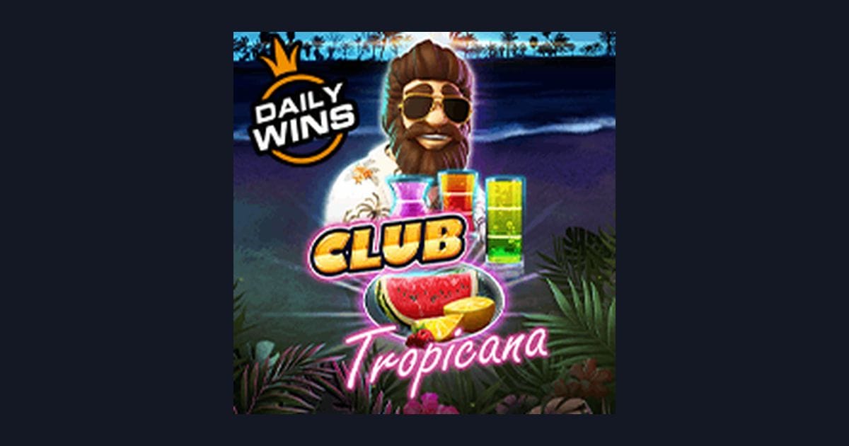 Nikmati Sensasi Club Tropicana dengan Deposit Pulsa Tanpa Potongan