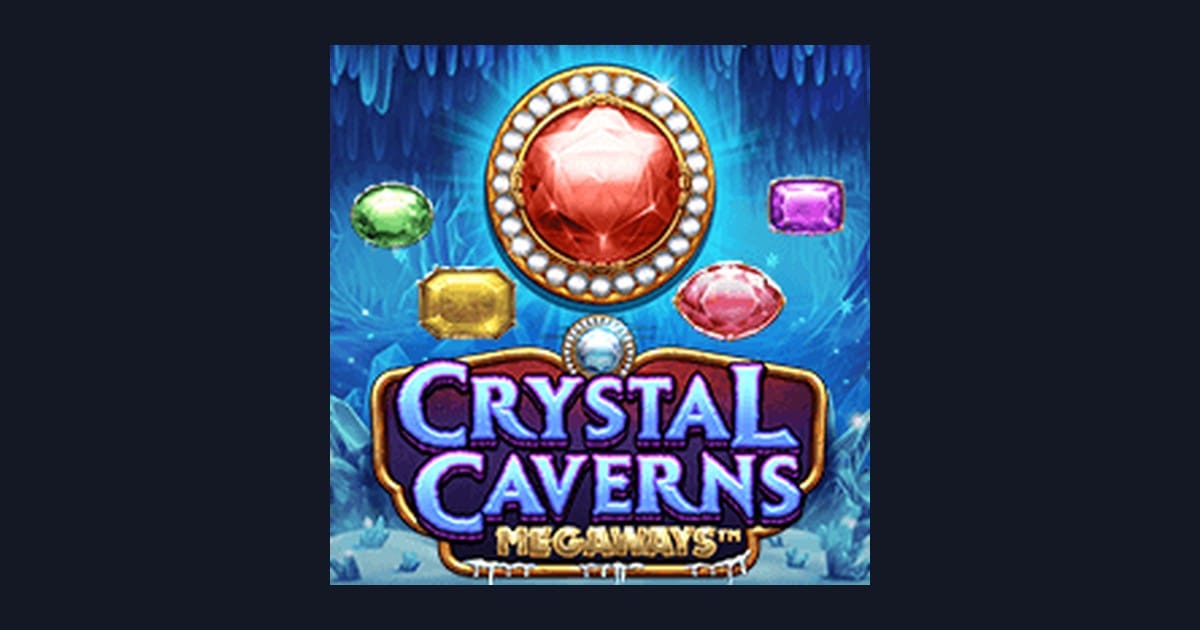 Panduan Tips Pola Maxwin di Slot Crystal Caverns Megaways