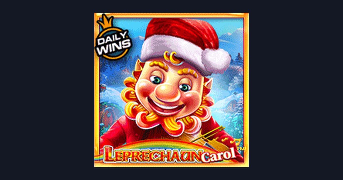 Rahasia Menang Leprechaun Carol dengan Trik Auto Maxwin Efektif